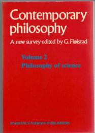 Contemporary Philosophy: A New Survey Vol. 2 :Philosophy of Science