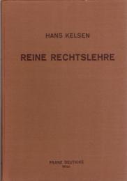 Reine Rechtslehre mit einem Anhang : Das Problem der Gerechtigkeit