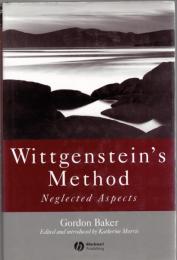 Wittgenstein's Method: Neglected Aspects 