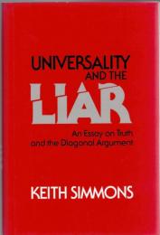 Universality and the Liar: An Essay on Truth and the Diagonal