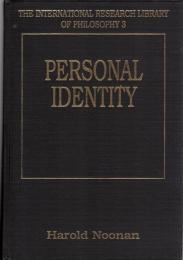 Personal Identity  (International Research Library of Philosophy)