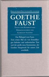 Faust : Texte und Kommentare