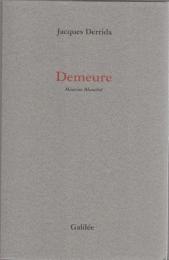 Demeure : Maurice Blanchot