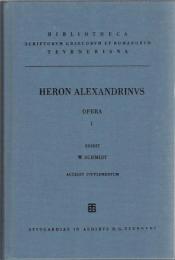 Heronis Alexandrini Opera Quae Supersunt Omnia Vol.1-5