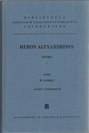 Heronis Alexandrini Opera Quae Supersunt Omnia Vol.1-5