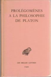 Prolégomènes à la Philosophie de Platon