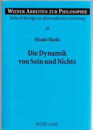 Die Dynamik von Sein und Nichts : dimensionen der vergleichenden Philosophie