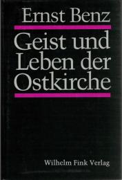 Geist und Leben der Ostkirche