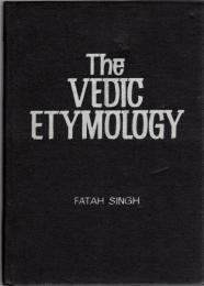 The Vedic Etymology