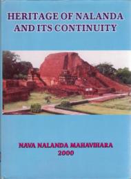 Heritage of Nalanda and its continuity
