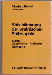 Rehabilitierung der Praktischen Philosophie