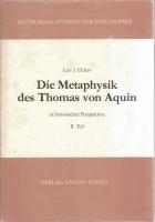Die Metaphysik des Thomas von Aquin in historischer Perspektive