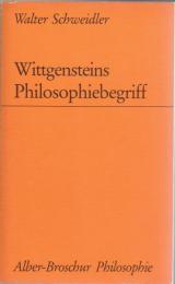 Wittgensteins Philosophiebegriff
