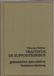Tractatus de Suppositionibus ; Critical edition with and introduction by John A. Trentman