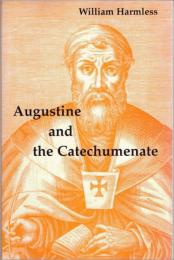 Augustine and the Catechumenate