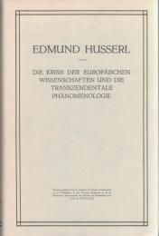 Die Krisis der Europäischen Wissenschaften und die Transzendentale Phänomenologie : eine Einleitung in die Phänomenologische Philosophie