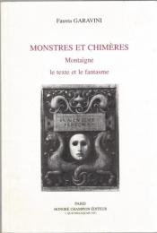 Monstres et Chimères : Montaigne : le texte et le fantasme