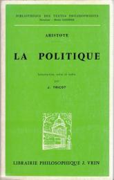 La politique : Nouvelle traduction avec introduction, notes et index