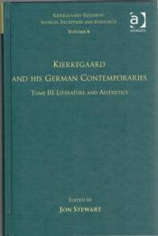 Kierkegaard and his German Contemporaries