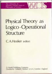 Physical Theory as Logico-Operational Structure