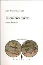 Rudiments païens : genre dissertatif