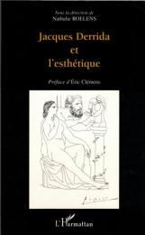 Jacques Derrida et l'esthétique