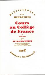 Cours au Collège de France, 1838-1851