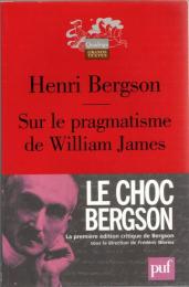 Sur le pragmatisme de William James