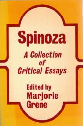 Spinoza : A Collection of Critical Essays