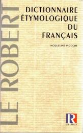 Dictionnaire etymologique du français