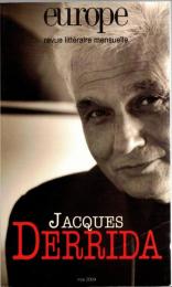 Europe, N. 901 : Jacques Derrida