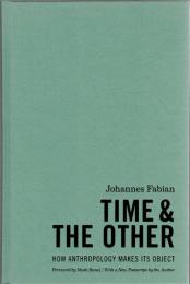 Time and the Other : how anthropology makes its object