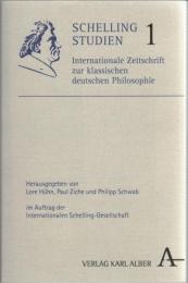 Schelling-Studien 1 ; Internationale Zeitschrift zur klassischen deutschen Philosophie