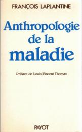 Anthropologie de la maladie : étude ethnologique des systèmes de représentations étiologiques et thérapeutiques dans la société occidentale contemporaine