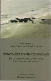 Spinoza et les sciences sociales : de la puissance de la multitude à l'économie des affects