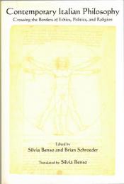 Contemporary Italian philosophy : Crossing the Borders of Ethics, Politics, and Religion