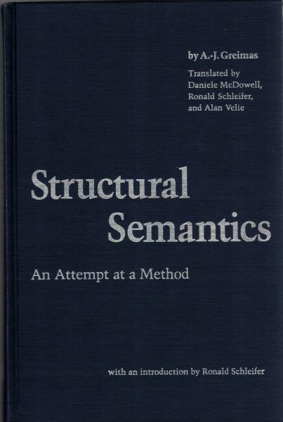 洋書 Structural Semantics: An Analysis of Par Structural Semantics : an attempt at a method(A.J. Greimas