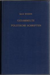 Gesammelte Politische Schriften