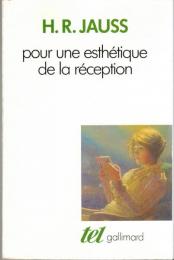 Pour une esthétique de la réception