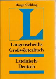 Langenscheidts Grosswörterbuch Latein