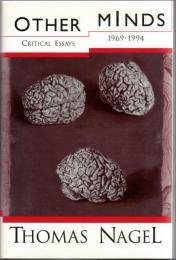 Other Minds : Critical Essays, 1969-1994