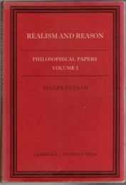 Philosophical Papers Vol. 3 ; Realism and Reason