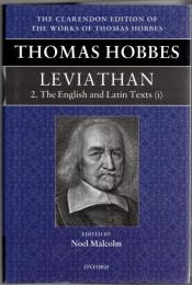 Leviathan.2 : The English and Latin Texts (i) <The Clarendon Edition of the Works of Thomas Hobbes Vol.2>