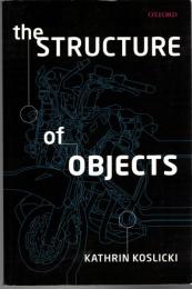 The Structure of Objects