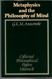 Metaphysics and the Philosophy of Mind