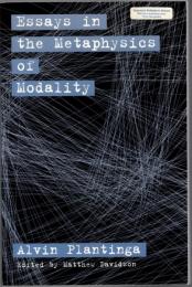 Essays in the Metaphysics of Modality