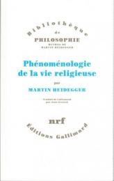 Phénoménologie de la vie religieuse