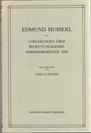 Vorlesungen über Bedeutungslehre : Sommersemester 1908 (Husserliana Bd. 26)