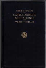 Cartesianische Meditationen und Pariser Vorträge (Husserliana Bd.1)