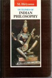 Outlines of Indian Philosophy